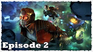 Guardians Of The Galaxy: The Telltale Series - Episode 2