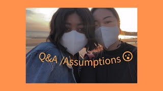 Q&A/Assumptions...Answering your questions with Ally ^^