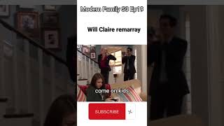 Will Claire remarry | Modern Family | Season 3 Episode 19 | #shorts #modernfamily #viral #sitcom