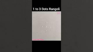 1 to 3 Dots Rangoli, Kolam, Muggulu Design #rangoli #dotsrangoli #rangolishorts #Shorts