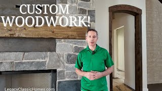 Custom woodwork! Hand hewn custom beams, mantels and trusses for our custom built homes.