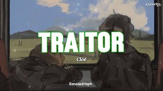 Traitor (Lyrics) - Choé