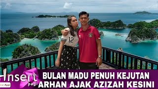 Tak Disangka! Arhan Berikan Kejutan Saat Bulan Madu Dengan Azizah Salsha, Keluarga Sangat Senang