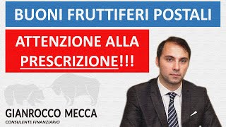 Buoni Fruttiferi Postali. Attenti alla prescrizione!!!!