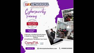 COMPTIA SECURITY+ TRAINING BY IP4 NETWORKERS COMPTIA Authorized Training Partner