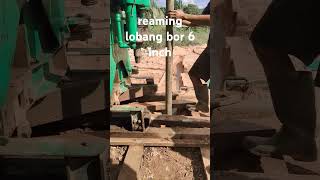 setelah coring 4inch lanjut reaming ke 6inch  #pengeboransumur