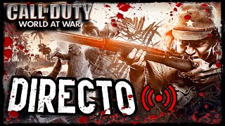 ❗🔴❗DIRECTO | CoD World at War en Veterano de "Chill" con Chat #1 ❗🔴❗