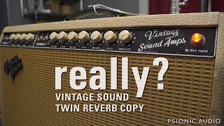 Really? Vintage Sound Twin Reverb Copy