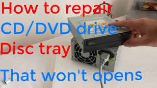 rd #313 How to repair a CD/DVD drive that won't eject the discs