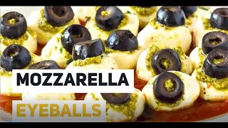 MOZZARELLA EYEBALLS