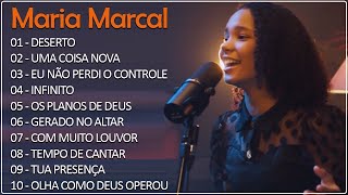 Maria Marçal | Deserto,...SÓ AS MELHORES MUSICAS GOSPEL MAIS TOCADAS 2022