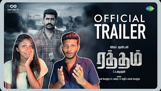 Raththam HDR Trailer - Reaction | Vijay Antony | Mahima Nambiar | Nandita | Ramya Nambeesan | ODY