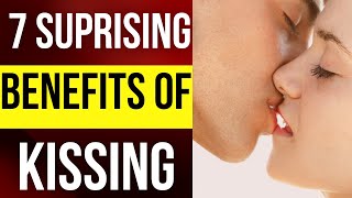 7 Surprising benefits of kissing | Why kissing is important to a woman.