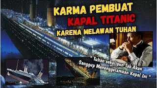 KE SOMBONGAN PEMBUAT KAPAL TITANIC