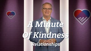 Minute of Kindness | Relationships | Pastor Adam Hamilton