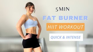 5min Fat Burner HIIT Workout - Intense & Sweaty Full Body Workout