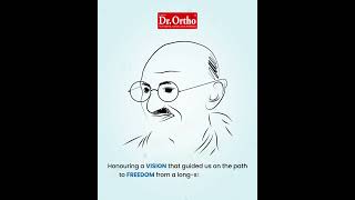 Celebrating Gandhi Jayanti |  Unite For Peace and Harmony | Dr. Ortho