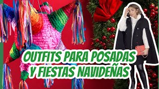 LOOKS PARA POSADAS: QUE PONERTE // THE TOASTY LIFE