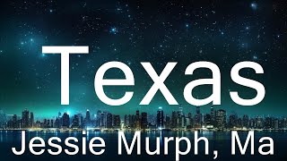 Jessie Murph, Maren Morris - Texas (Lyrics) 15p lyrics/letra