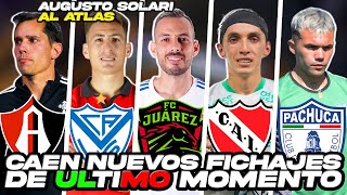 AUGUSTO SOLARI AL ATLAS ¡MANU MOLINA A JUAREZ! FICHAJES CONFIRMADOS liga mx 2023