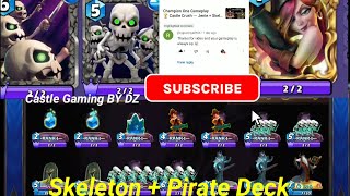 Skeleton + Pirate Deck 😱 Castle Crush New Gameplay 🏰@castlegamingbydz