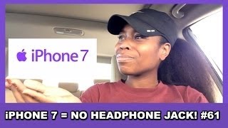 No Headphone Jack On #iPhone7? What A STUPID Decision!