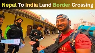 Nepal To India: The Complete Border Crossing Guide