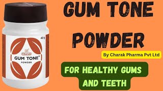 Gum Tone Powder by Charak Pharma Pvt. Ltd