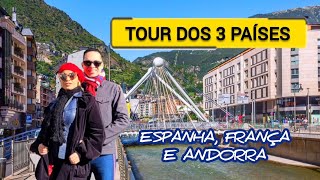 Tour dos 3 países | Espanha, França e Andorra em 1 dia