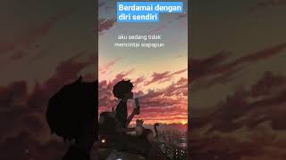 Berdamai Dengan keadaan saat ini #shorts #youtubeshortsvideo