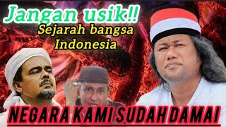 Gus muwafiq sejarah bangsa Indonesia,negara kami sudah damai‼️