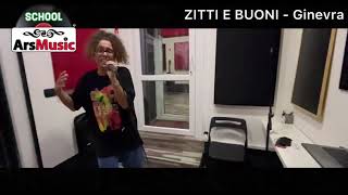 Corso di canto moderno "Ginevra" - ZITTI E BUONI / ArsMusic SCUOLA DI MUSICA Napoli