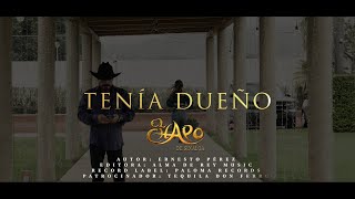 El Chapo De Sinaloa - Tenía Dueño (Video Oficial)