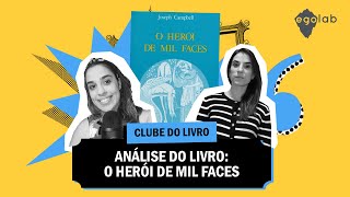 Análise do livro: O Herói de Mil Faces (Egolab)