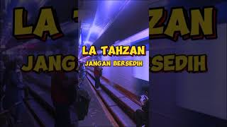 Jangan bersedih #latahzan #janganbersedih #quotes #shorts