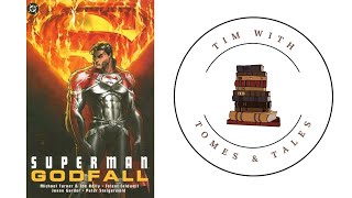 Superman: Godfall / Graphic Novel Review / Tim with Tomes & Tales