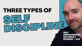 What IS Self-Discipline? // Self-Improvement Saturday # 019