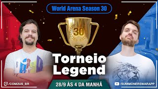 [PT] TORNEIO LEGEND - Temporada 30