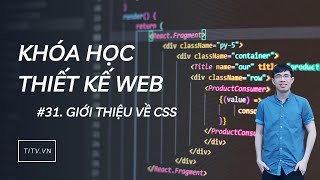 Thiết kế web 31 - Giới thiệu về CSS