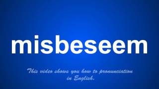 the correct pronunciation of mischance in English.