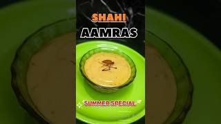 Shahi Aamras Recipe#food#trending #shorts#ytshorts#yt#summer#youtubeshorts#shortsfeed#amul#pmmodi