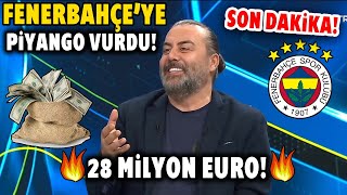 SON DAKİKA! Fenerbahçe'ye Piyango Vurdu! 28 Milyon Euro'luk Rekor Teklif!