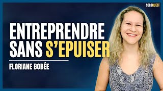 Comment rendre son solobusiness plus rentable ? - Floriane Bobée