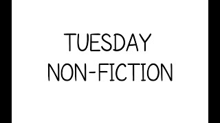 Tuesday 30th June - Non-Fiction