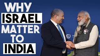 Why Does Israel Matter to India