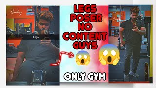 Gym poser Legs|| No content Guy's|| Gym purpose|| Sarkar Kompali Nagaraj