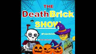 The DeathBrick Show Episode 16, Horror Movie Set Ideas HALLOWEEN!