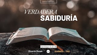 Verdadera sabiduría - Santiago 3:13-18 - Ricardo Mozas