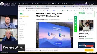 Digital Leader Show: Search Wars and Can AI & the Metaverse Save Mobile Phone Sales?