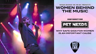 Johnny Marriott on Why Safe Gigs For Women Is Such an Important Cause (for Women Behind The Music)